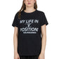 T-SHIRT NERA MY LIFE IN V POSITION
